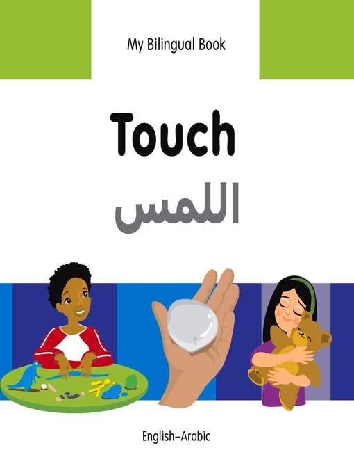 Title details for My Bilingual Book–Touch (English–Arabic) by Milet Publishing - Available